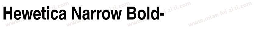 Hewetica Narrow Bold字体转换